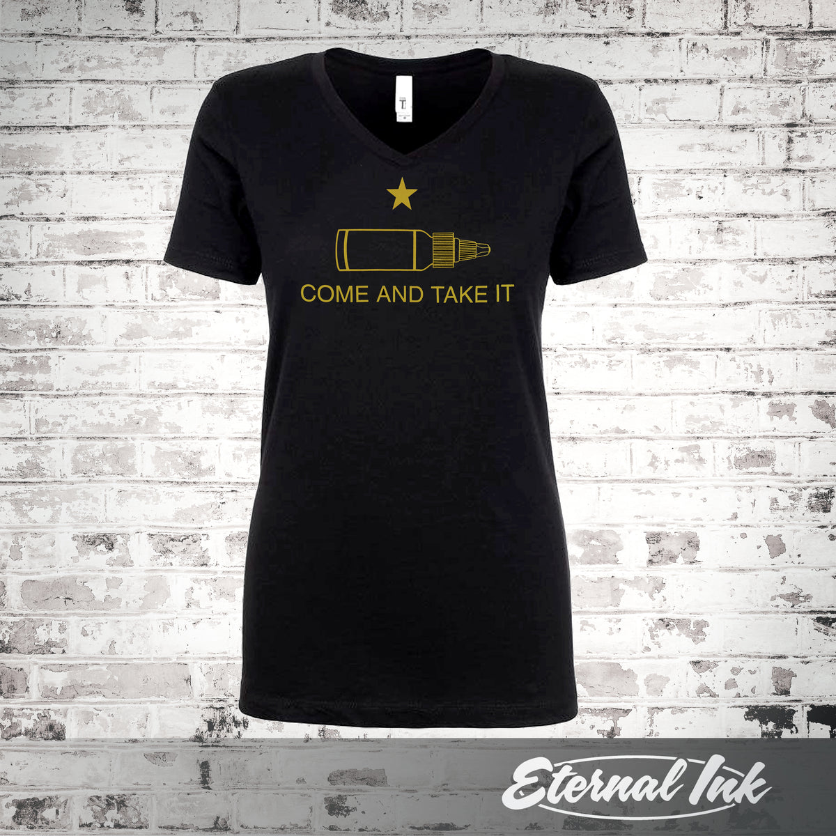 &quot;Come and Take It&quot; Eternal Ink T-Shirt-Women&#39;s V Neck
