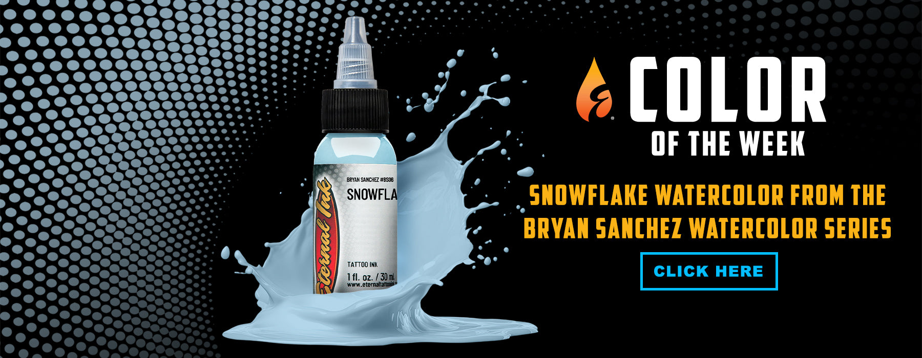 Bottle of snowflake watercolor with splashes on a black background, featuring the text 'Color of the Week' and 'Snowflake Watercolor from the Bryan Sanchez Watercolor Series'.